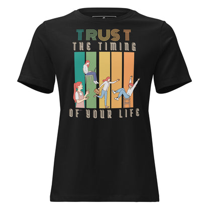 Trust the Timing of Your Black Motivational Women’s T-Shirt