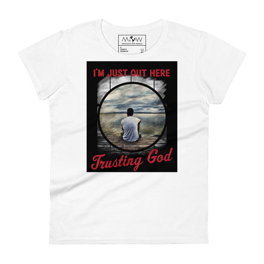 Trusting God Lakeview Design Women’s Motivational White T-Shirt