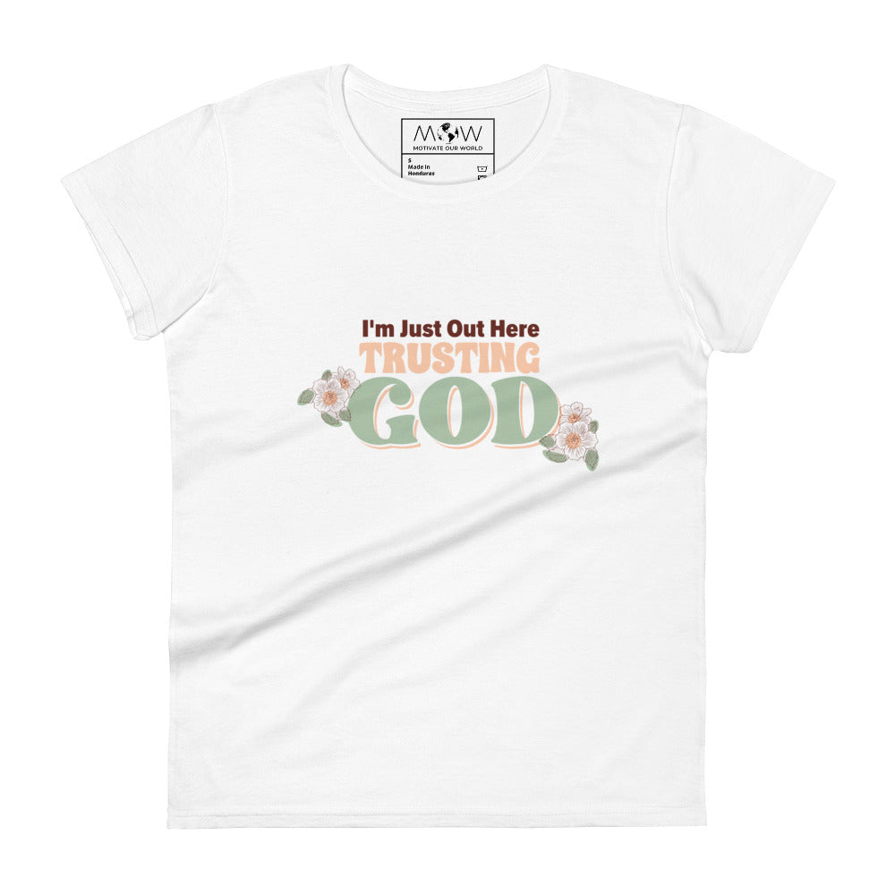 Trusting God Women’s Motivational White T-Shirt