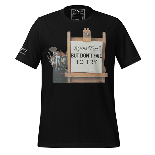 Try and Fail - Easel Edition Black Motivational Men's T-Shirt