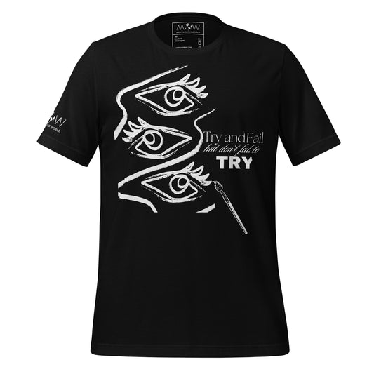 Try and Fail Black Motivational Men's T-Shirt