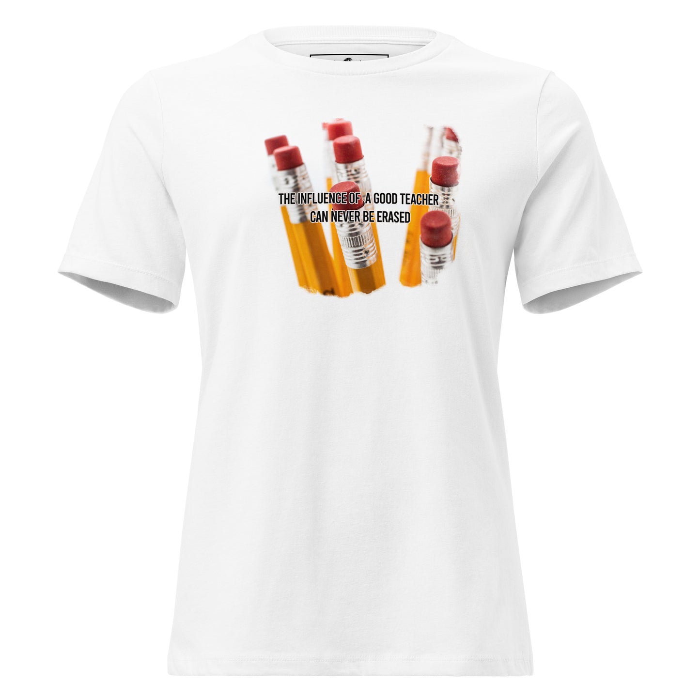 Unerasable Impact of Teachers White Motivational Women’s T-Shirt