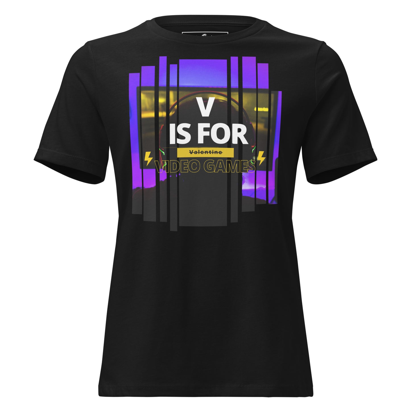 "V is for Video Games" - Gamer For Life Black Motivational Women’s T-Shirt