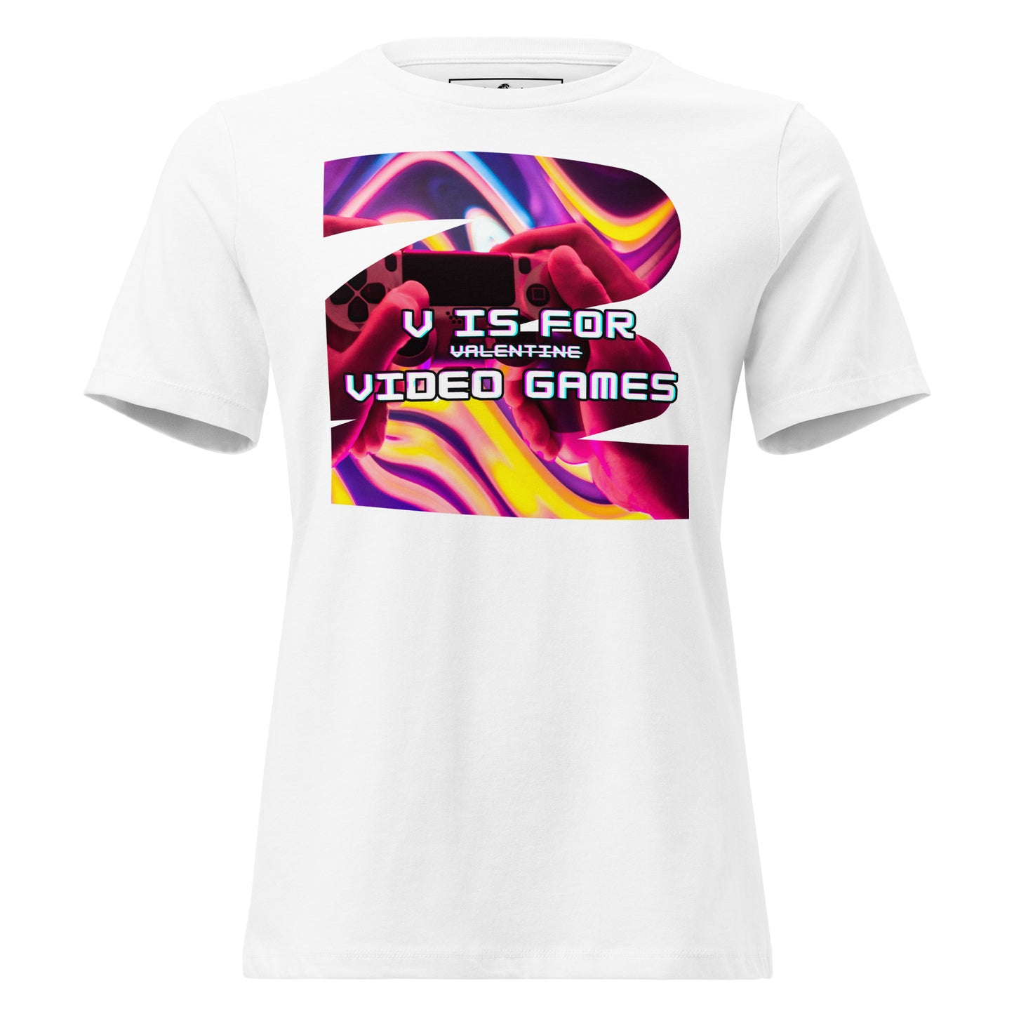 "V is for Video Games" - Gaming White Motivational Women’s T-Shirt