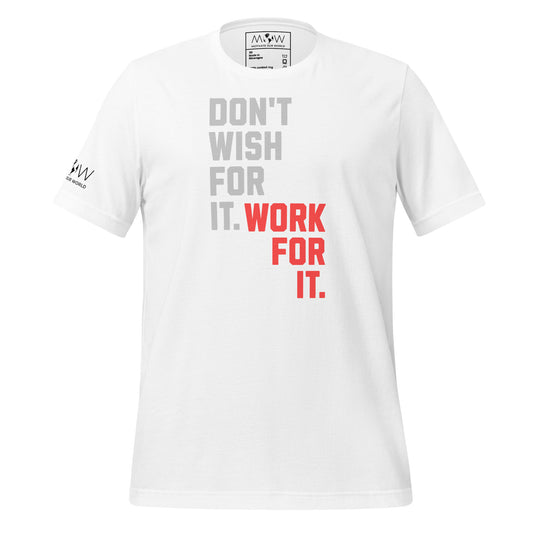 WORK FOR IT Men's Motivational White T-Shirt