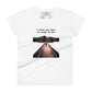 Walk Your Path Women’s Motivational White T-Shirt