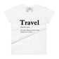 Wanderlust Women’s Motivational White T-Shirt