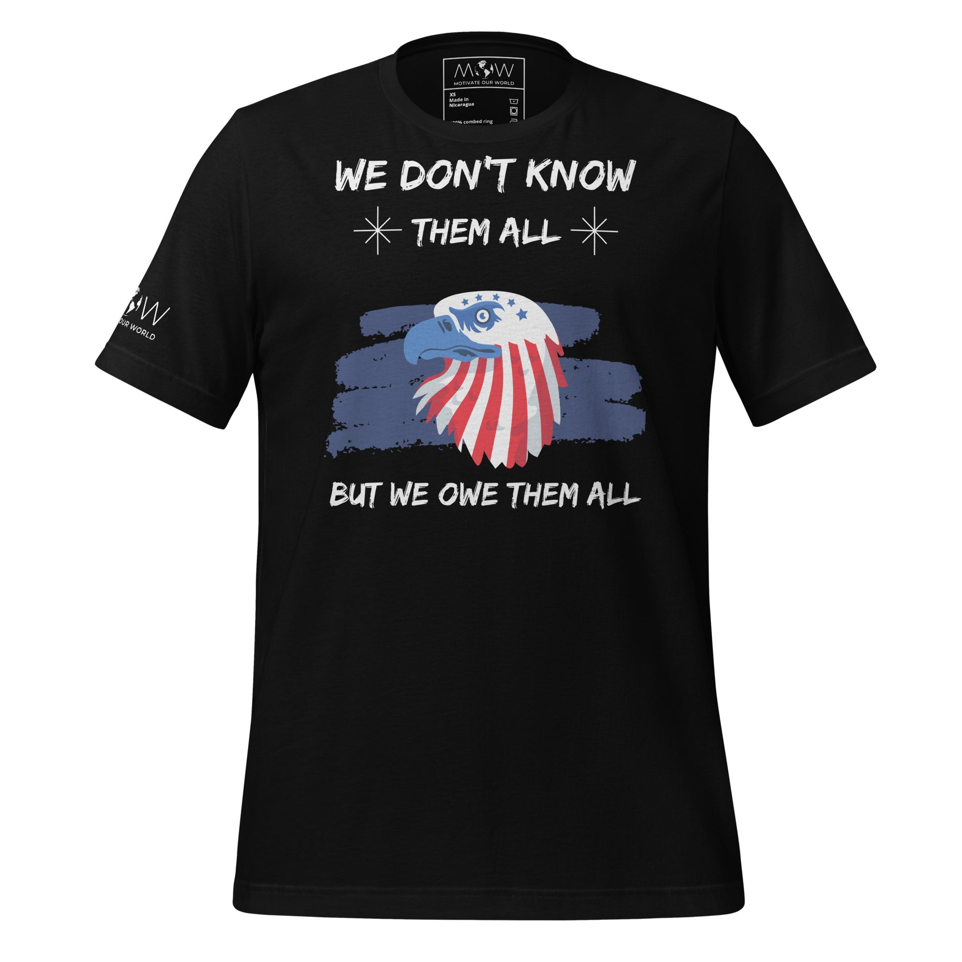 We Don't Know Them All But We Owe Men's Motivational Black T-Shirt
