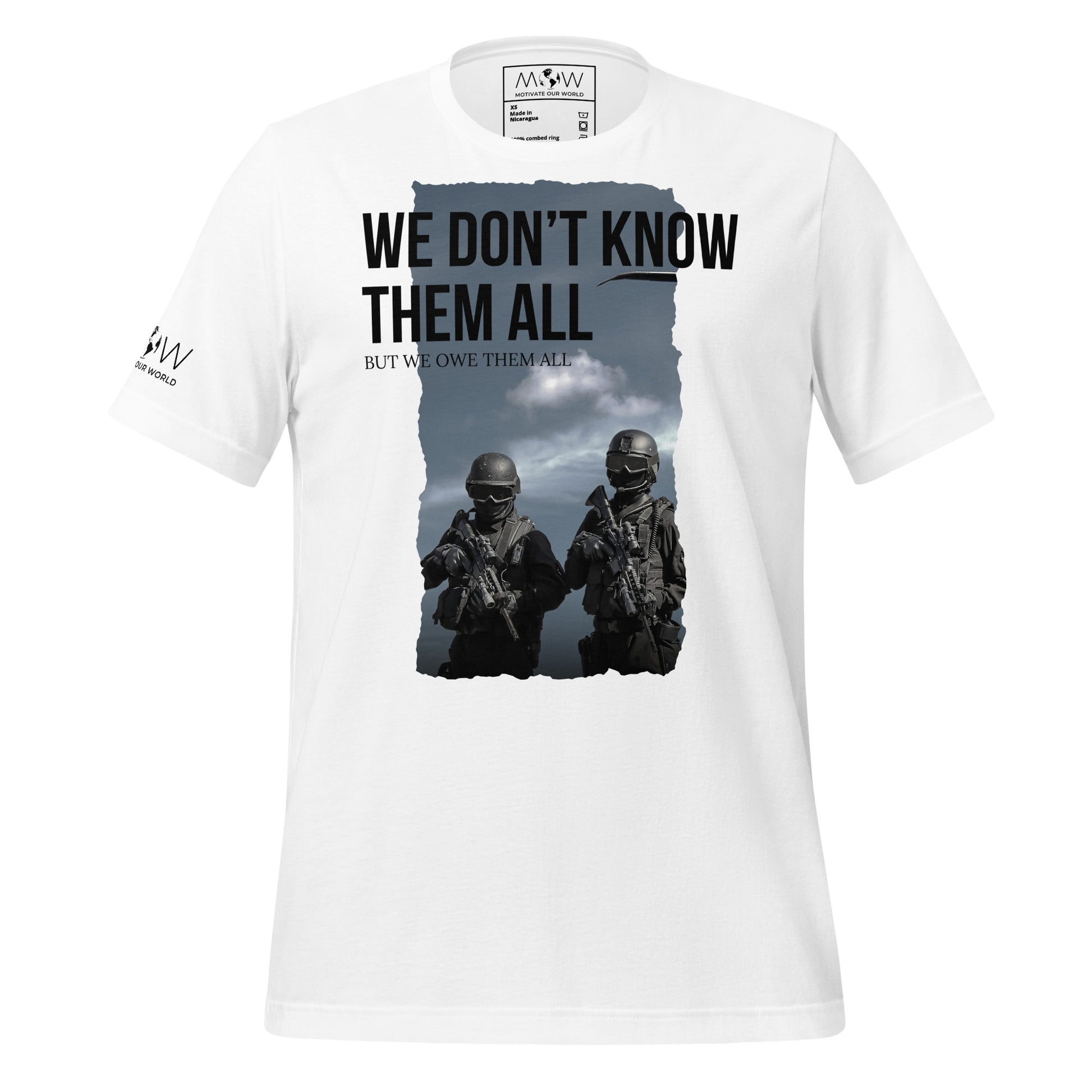We Don't Know Them All But We Owe Them Men's Motivational White  T-Shirt