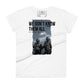 We Don't Know Them All But We Owe Them Women's  Motivational White T-Shirt