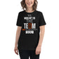 We Wouldn’t Be the Team Without Black Motivational Women’s T-Shirt Lifestyle