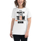 We Wouldn’t Be the Team Without White Motivational Women’s T-Shirt Lifestyle