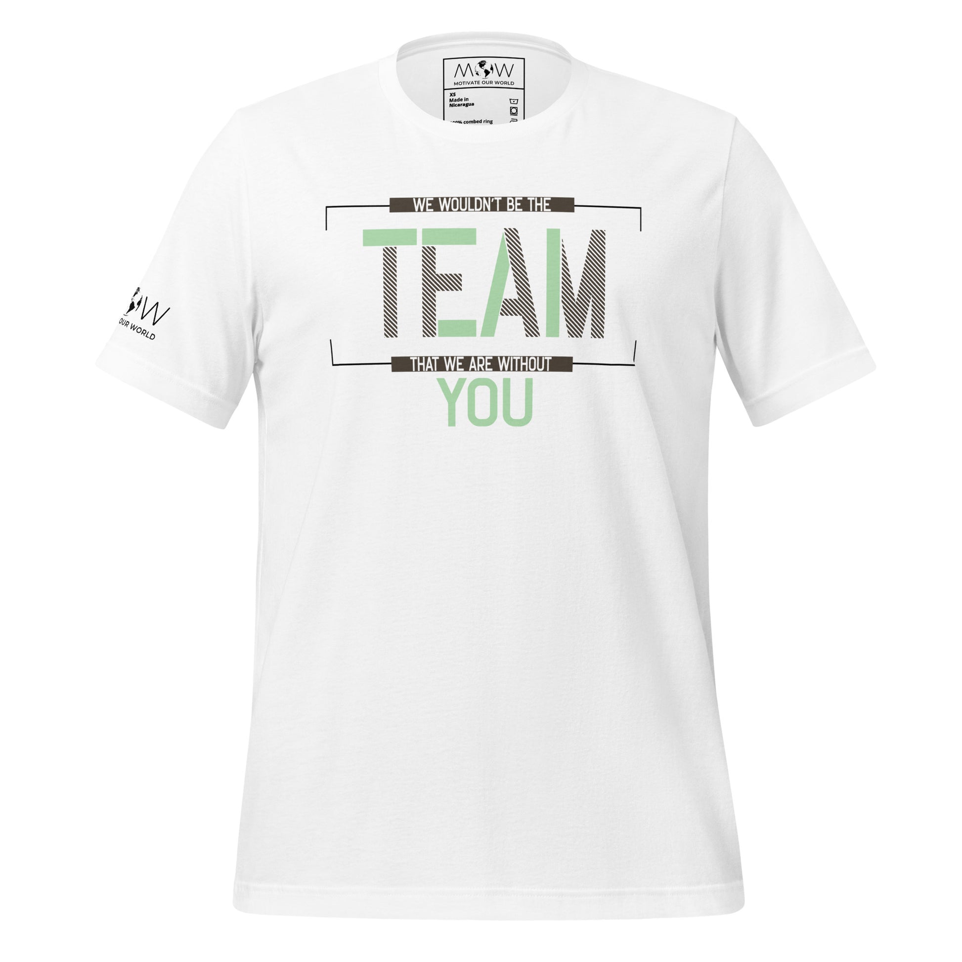 We Wouldn't Be the Team Without You Appreciation White Motivational Men's T-Shirt