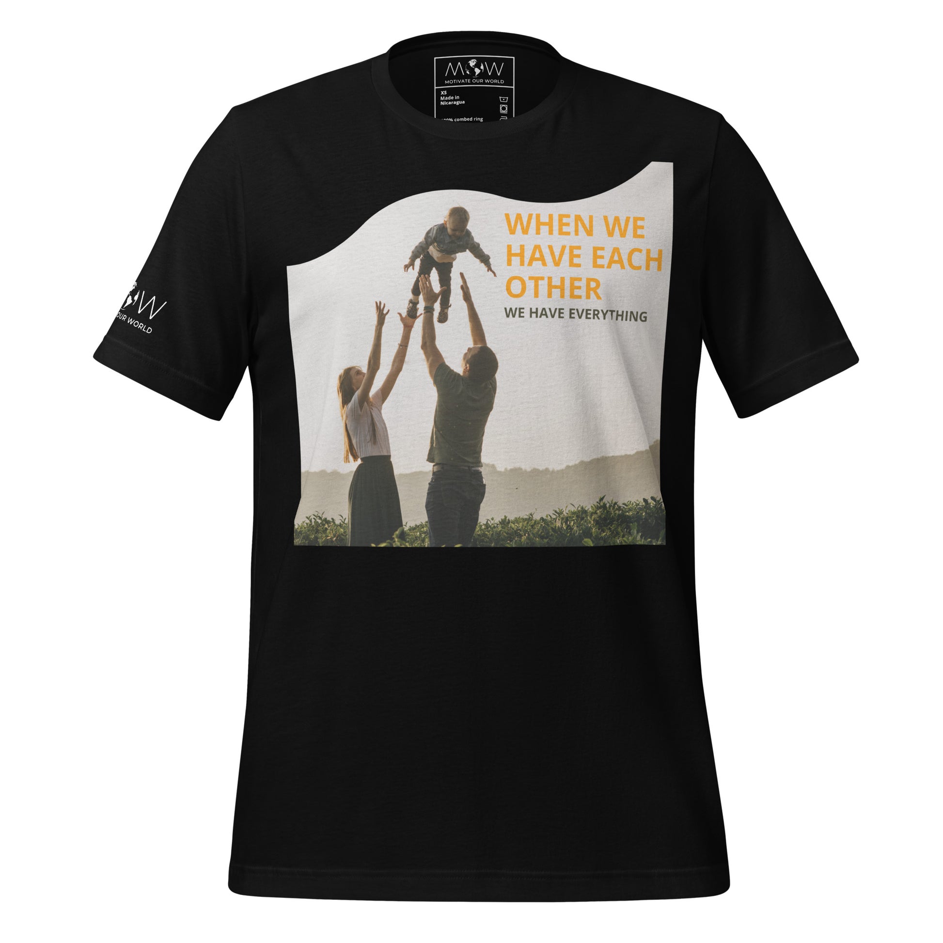 When We Have Each Other Black Motivational Men's T-Shirt