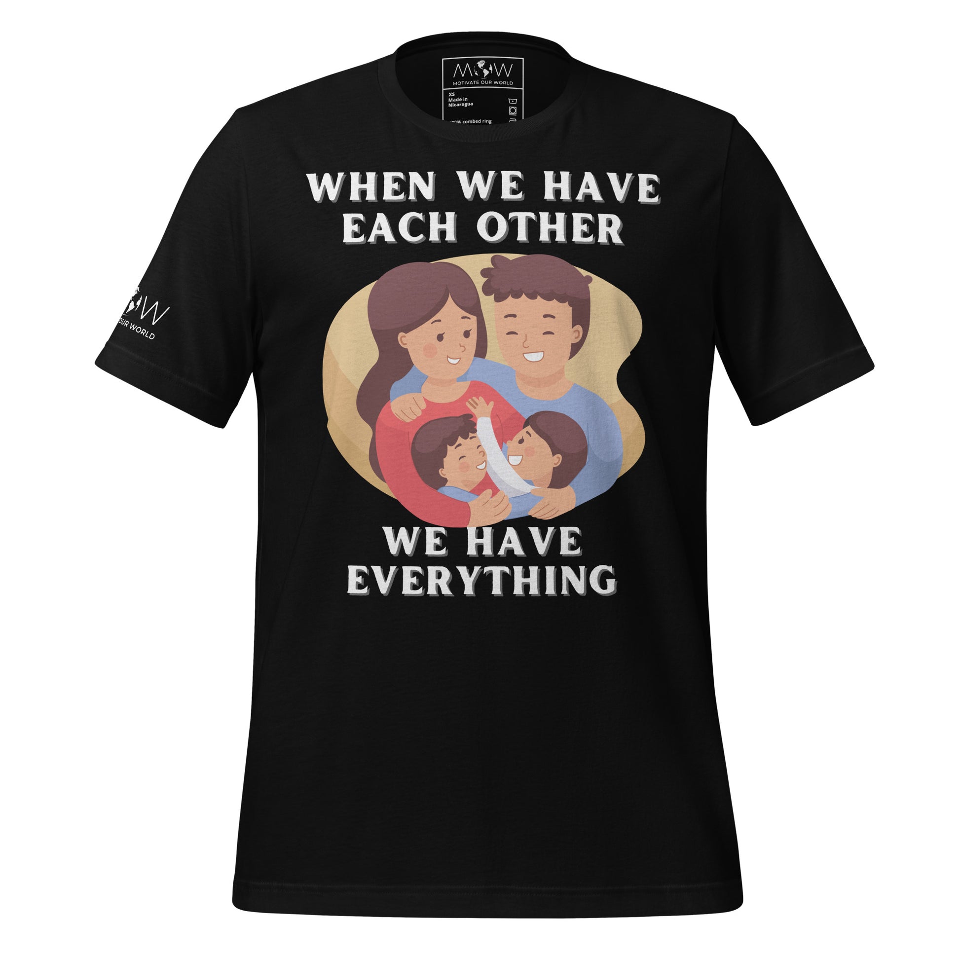 When We Have Each Other We Have Everything Black Motivational Men's T-Shirt