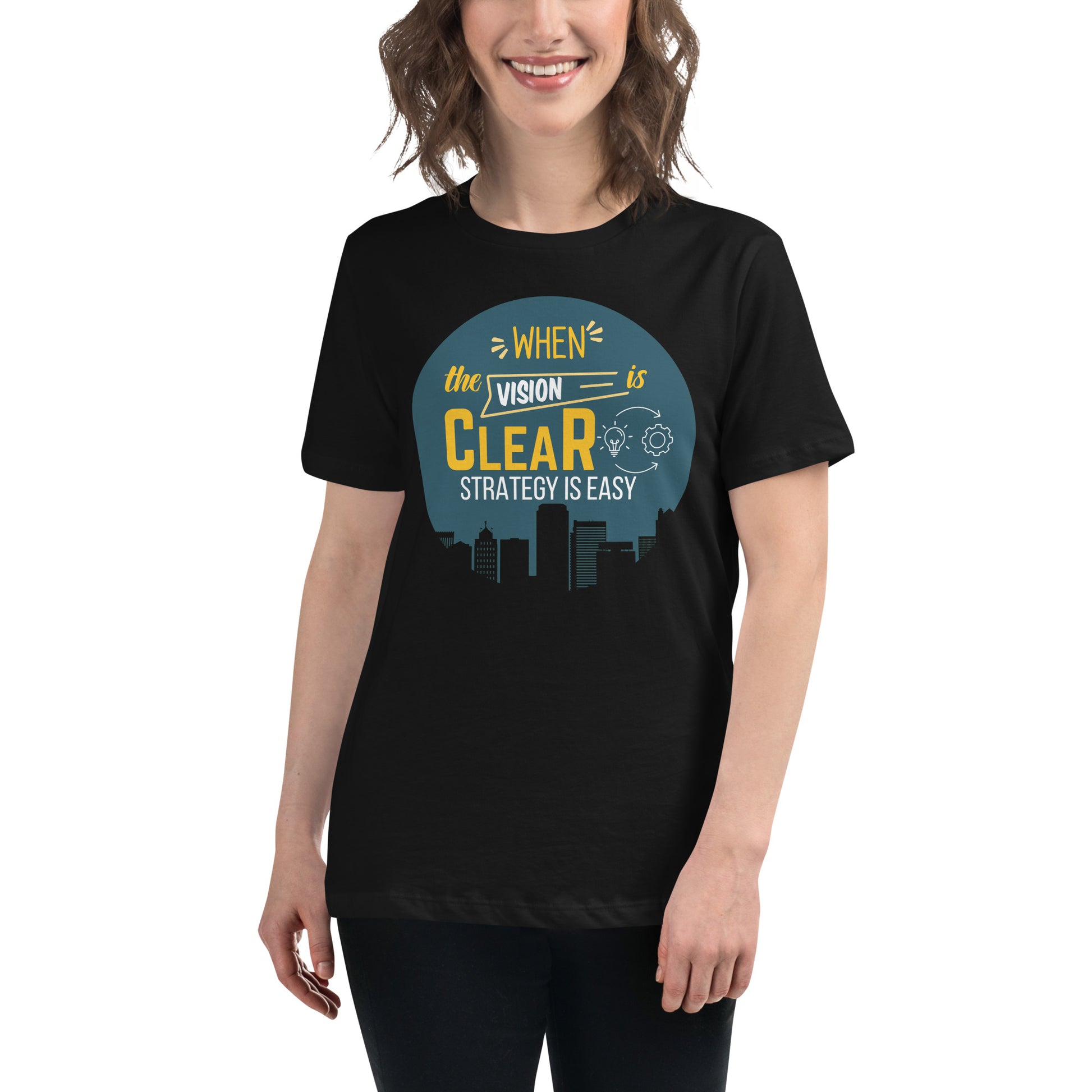 When the Vision is Clear, Strategy is Easy Black Motivational Women’s T-Shirt Lifestyle