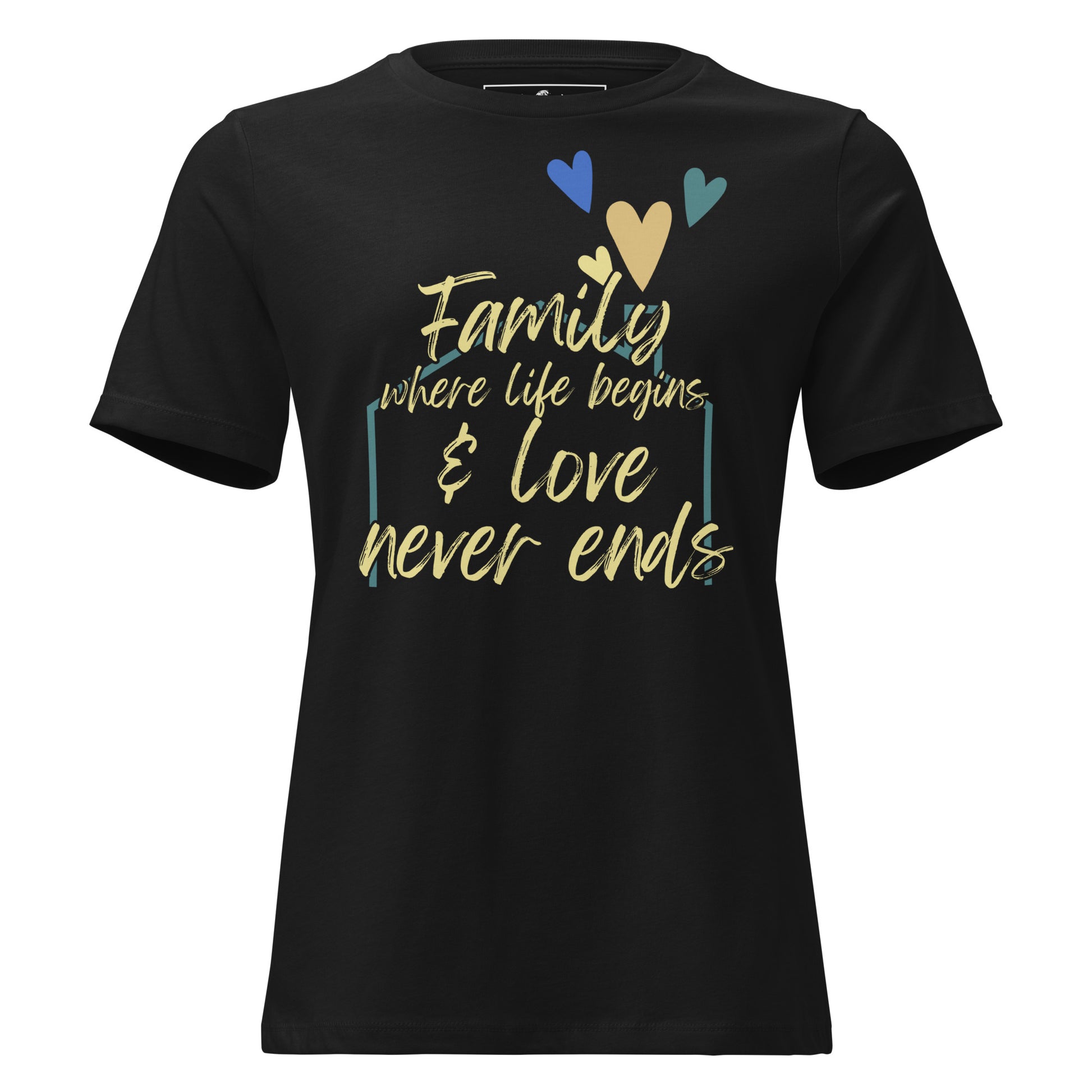 Where Life Begins & Love Never Ends - Black Motivational Women’s T-Shirt