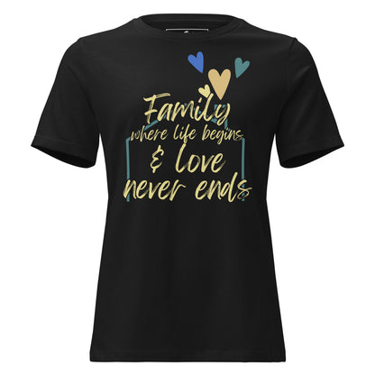 Where Life Begins & Love Never Ends - Black Motivational Women’s T-Shirt