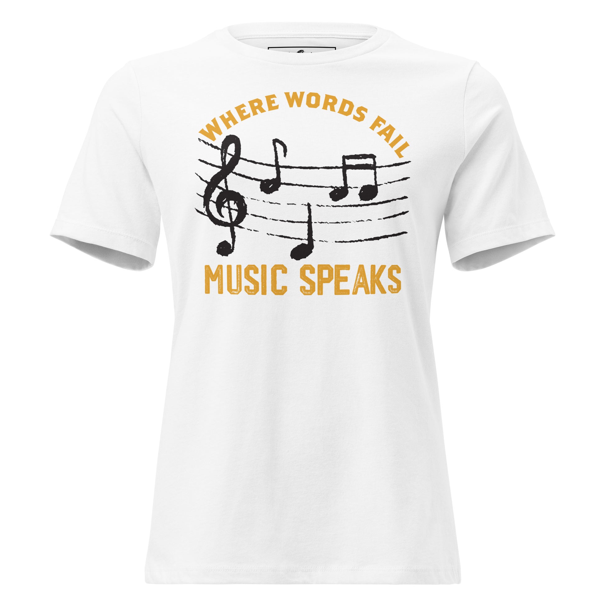 Where Words Fail Music Speaks – Music Notes White Motivational Women’s T-Shirt