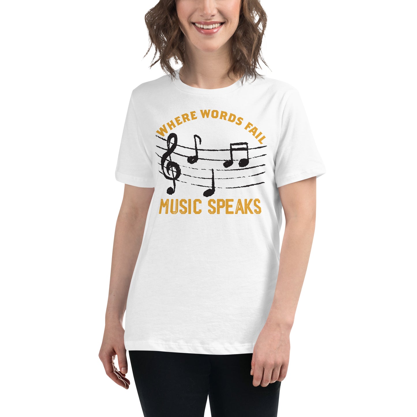 Where Words Fail Music Speaks – Music Notes White Motivational Women’s T-Shirt Lifestyle
