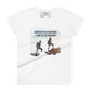 Wherever You Go Becomes a Part of You Somehow Women’s Motivational White T-Shirt