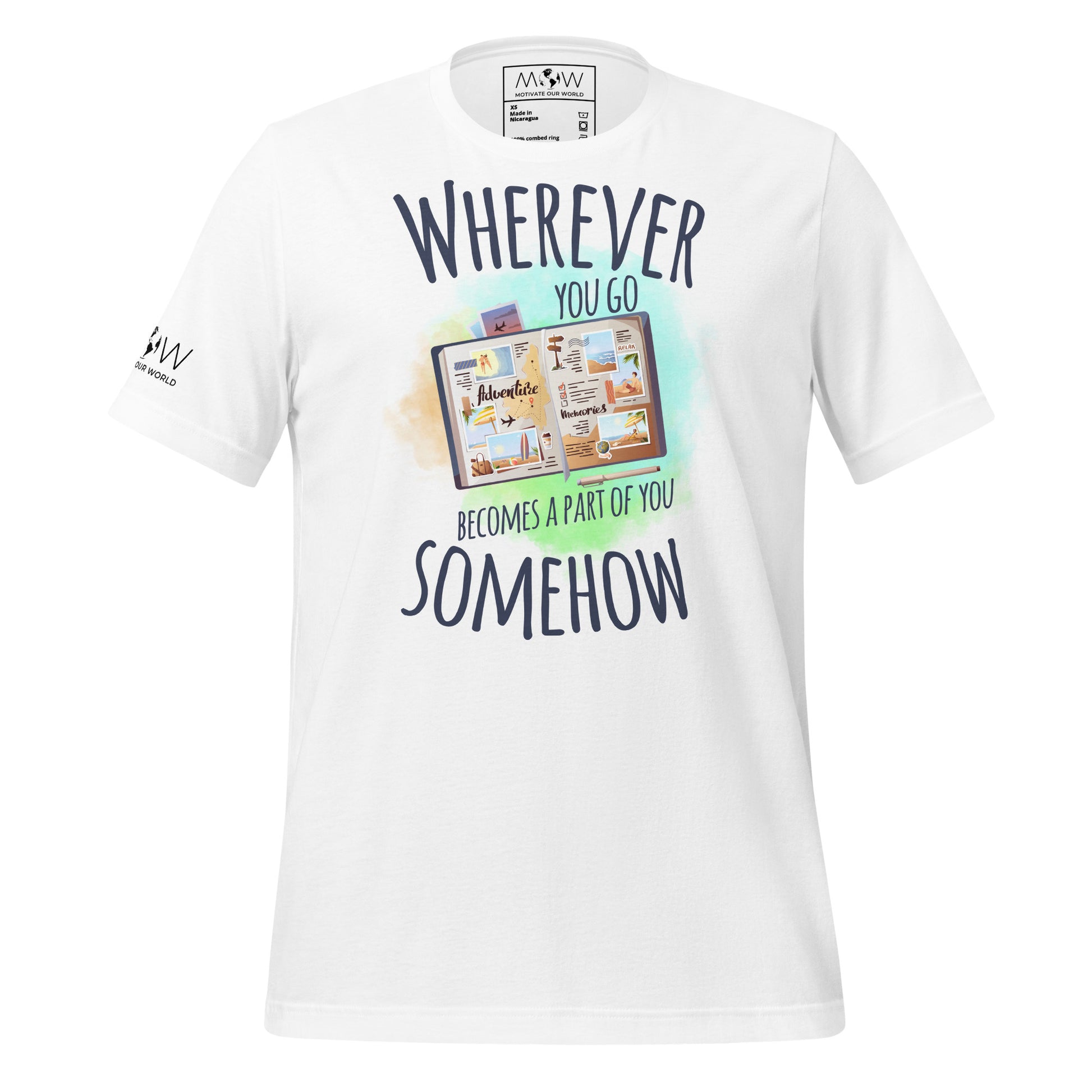 "Wherever You Go Becomes a Part of You Somehow" Men's Motivational White T-Shirt