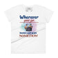 Wherever You Go Becomes a Part of You Somehow Women’s Motivational White T-Shirt
