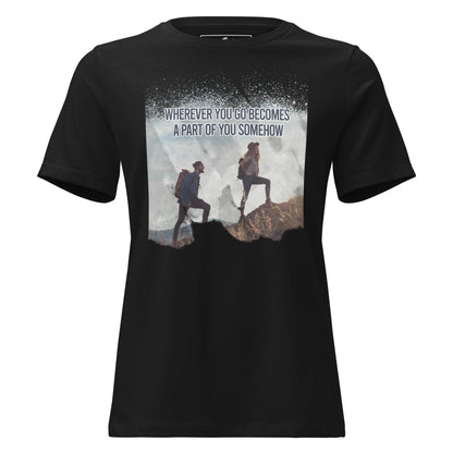 Wherever You Go Hiking Journey Black Motivational Women’s T-Shirt