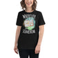 Wherever You Go Travel Journal Black Motivational Women’s T-Shirt Lifestyle