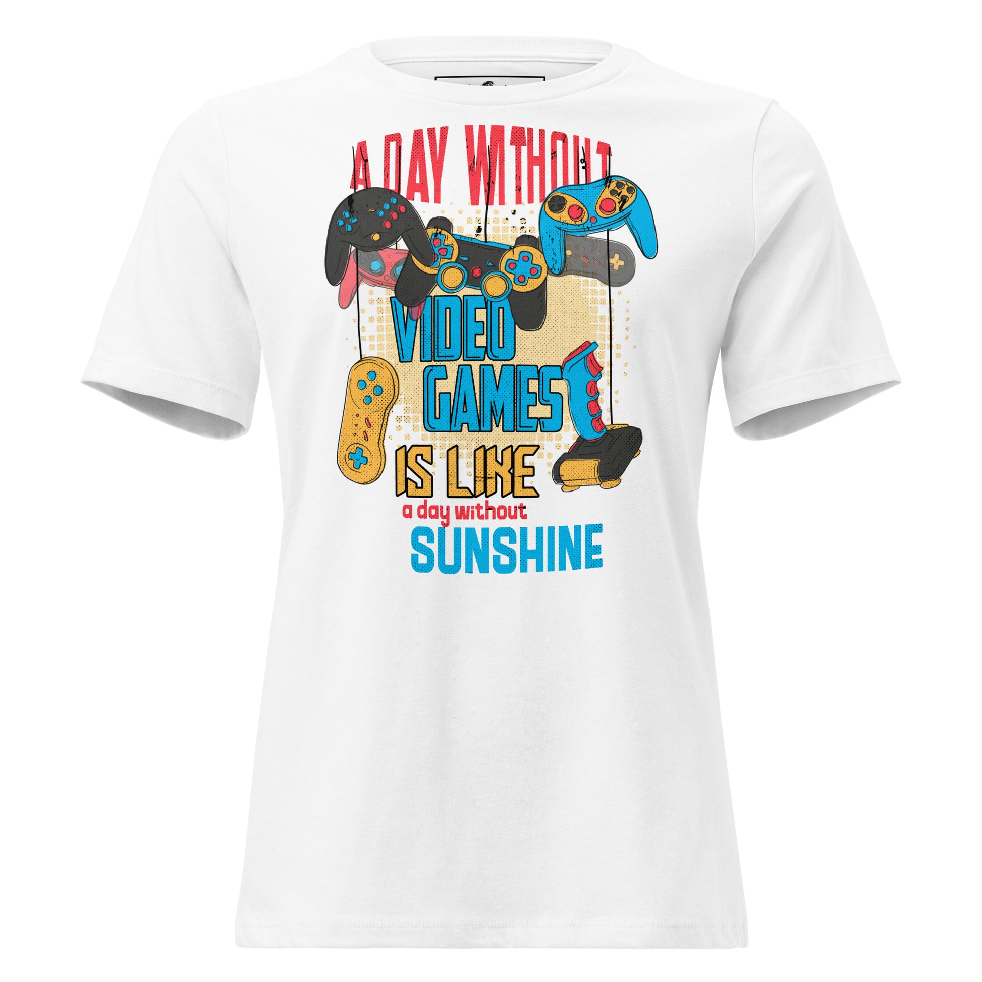 Without Video Games White Motivational Women’s T-Shirt