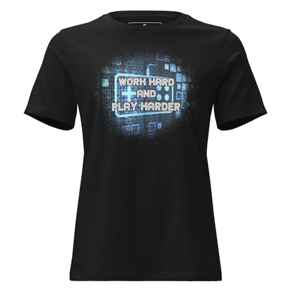 Work Hard And Play Harder Black Motivational Women’s T-Shirt