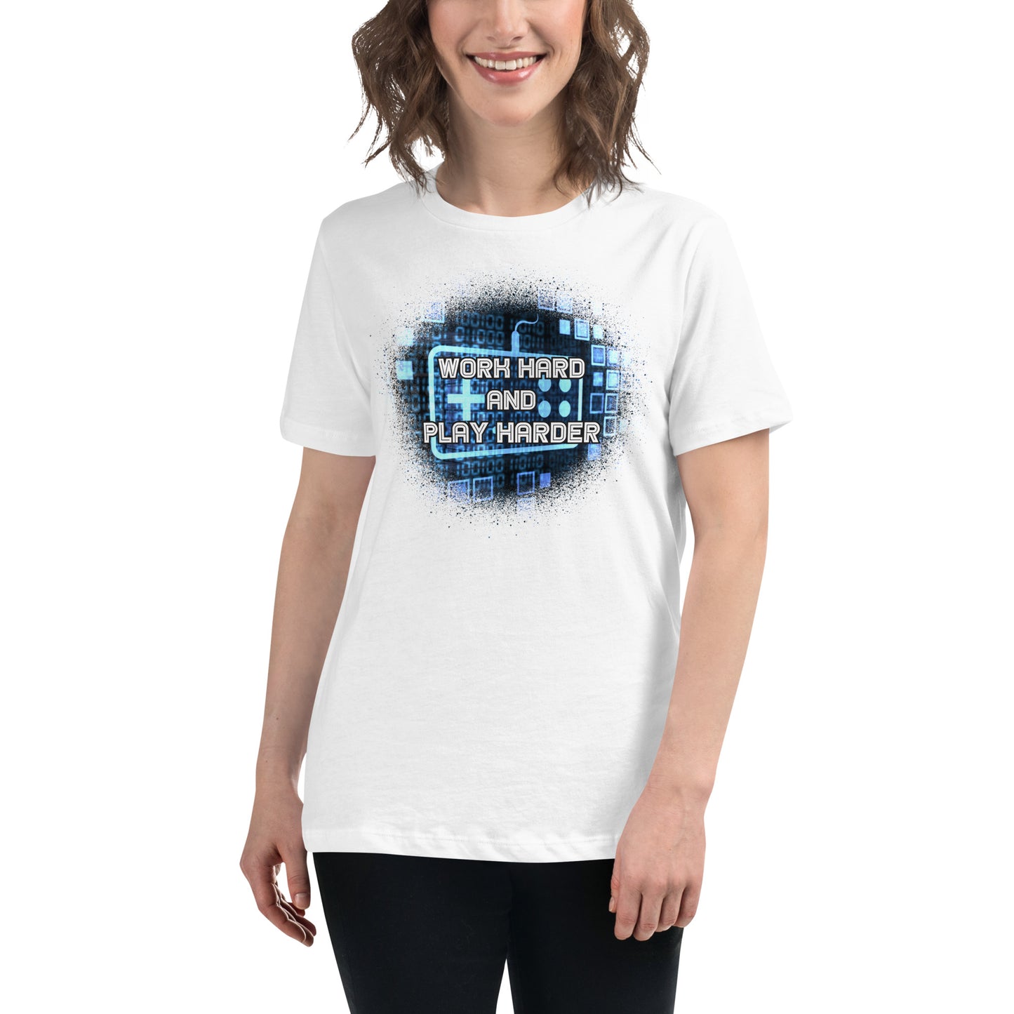 Work Hard And Play Harder White Motivational Women’s T-Shirt Lifestyle