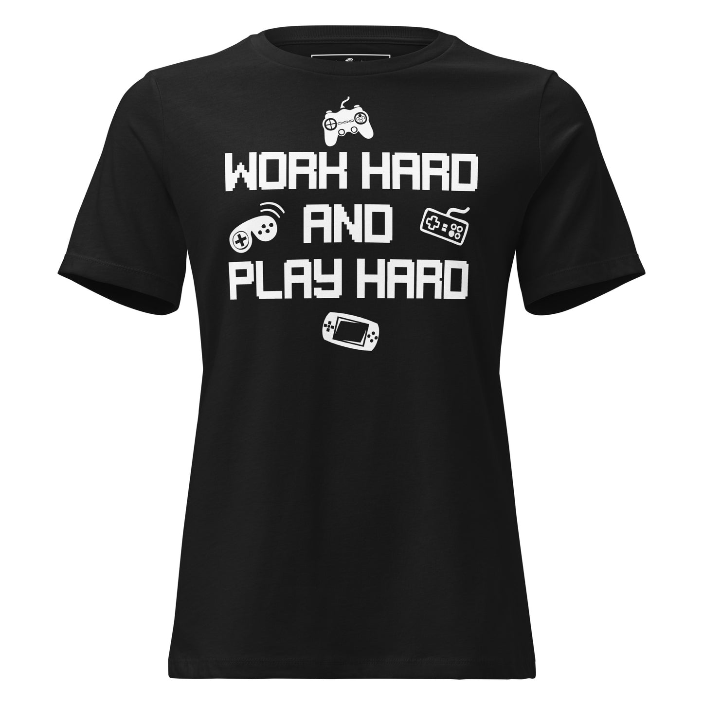Work Hard Play Hard Black Motivational Women’s T-Shirt