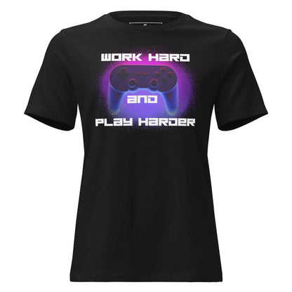 Work Hard, Play Harder Black Motivational Women’s T-Shirt