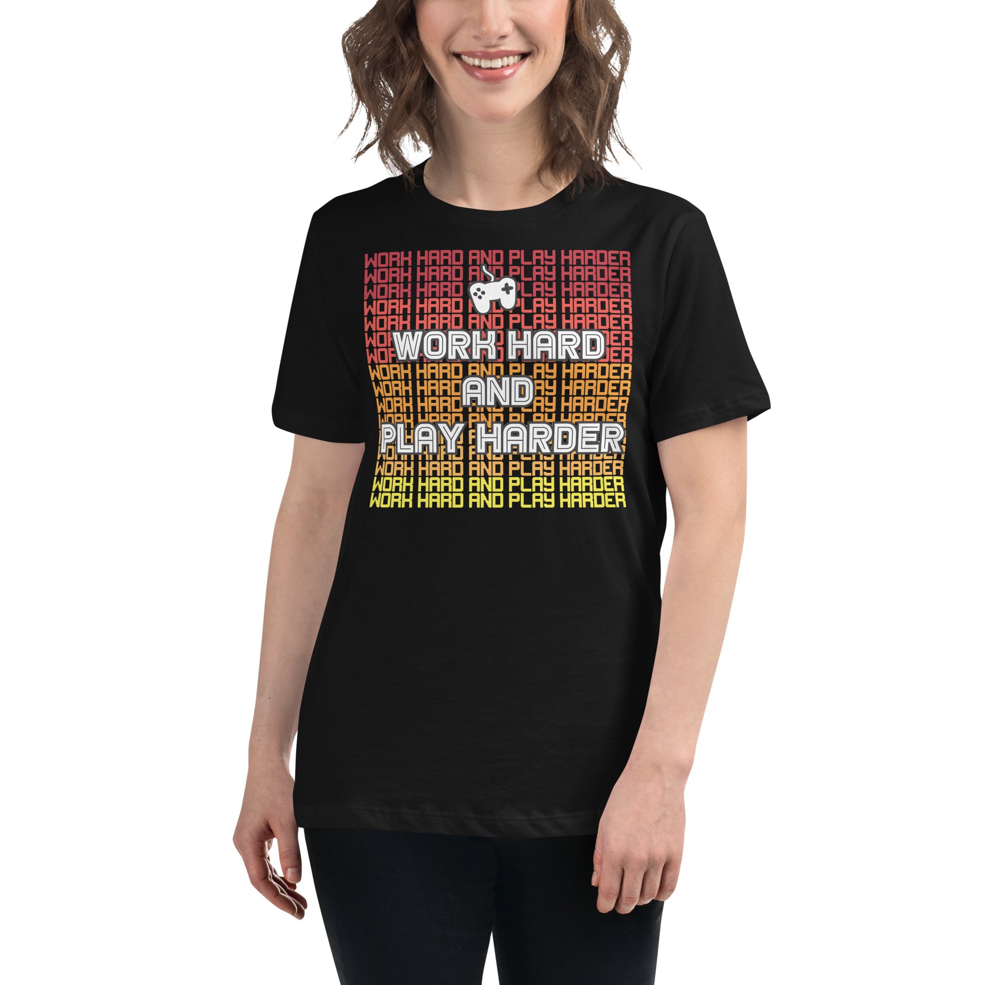 Work Hard Play Harder Gradient – Gamer Hustle Black Motivational Women’s T-Shirt Lifestyle