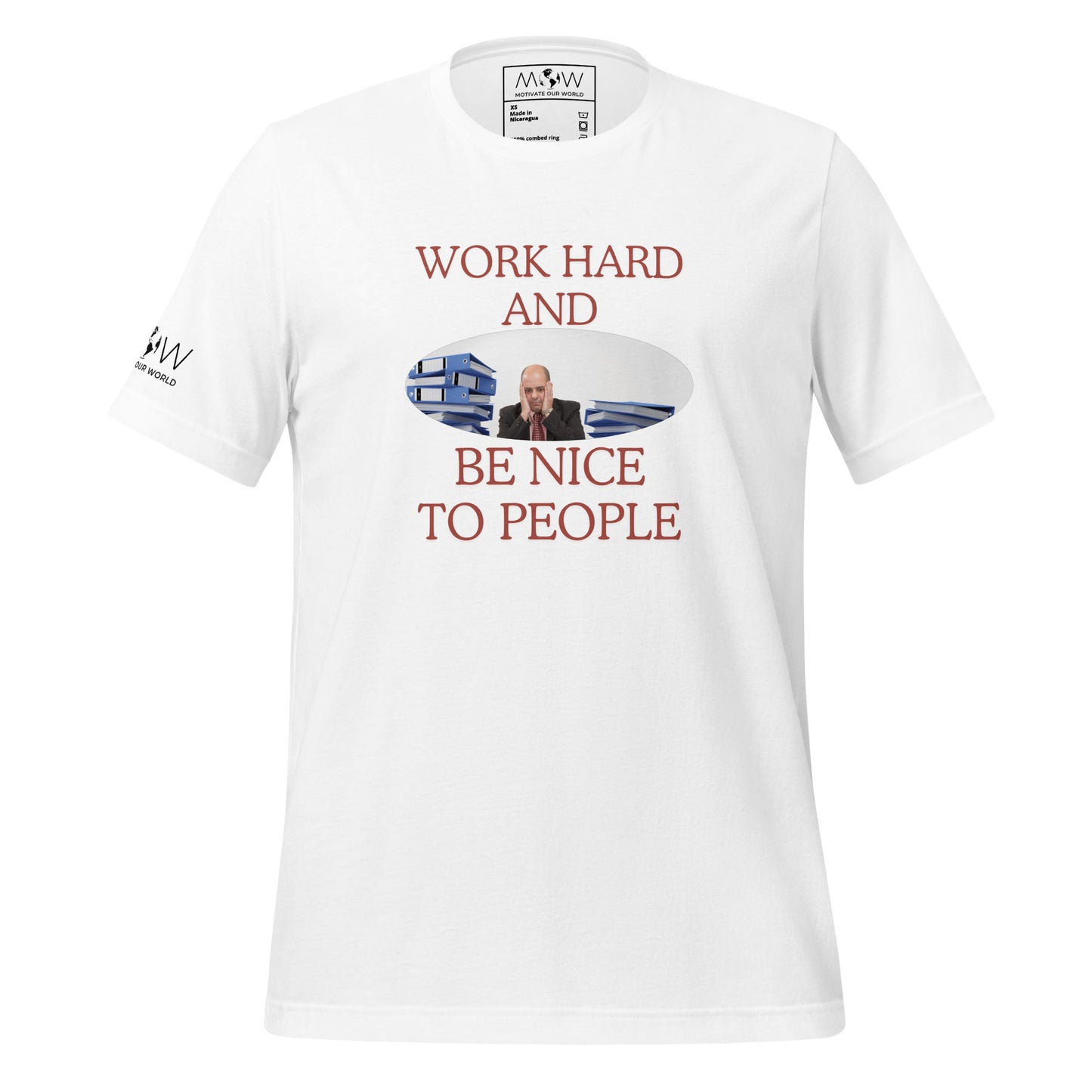 Work Hard and Be Nice to People Men's Motivational White T-Shirt