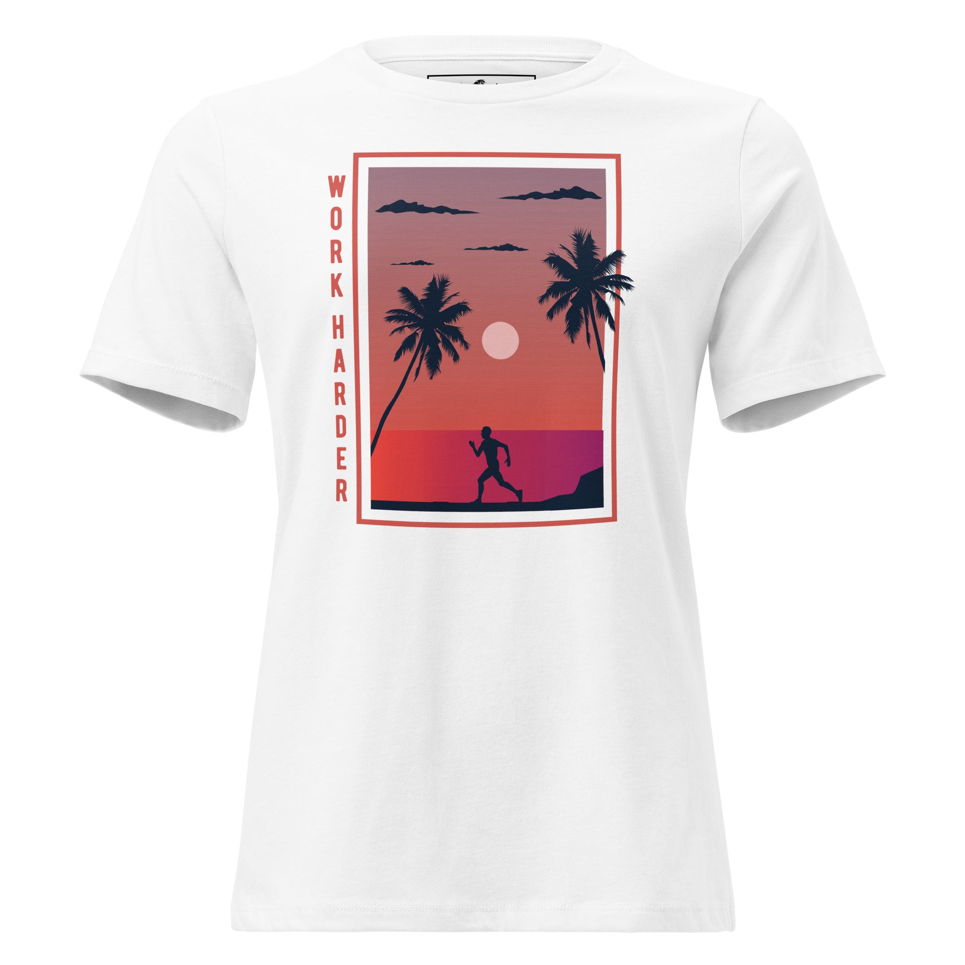 Work Harder III White Motivational Women’s T-Shirt
