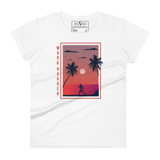 Work Harder III Women’s Motivational White T-Shirt