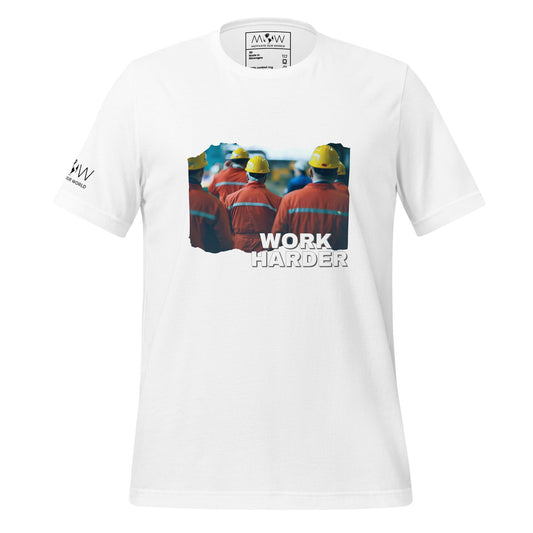 Work Harder II Men's Motivational White T-Shirt