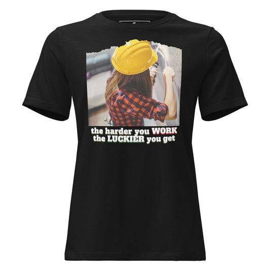 "Work & Luck Builder" Black Motivational Women’s T-Shirt