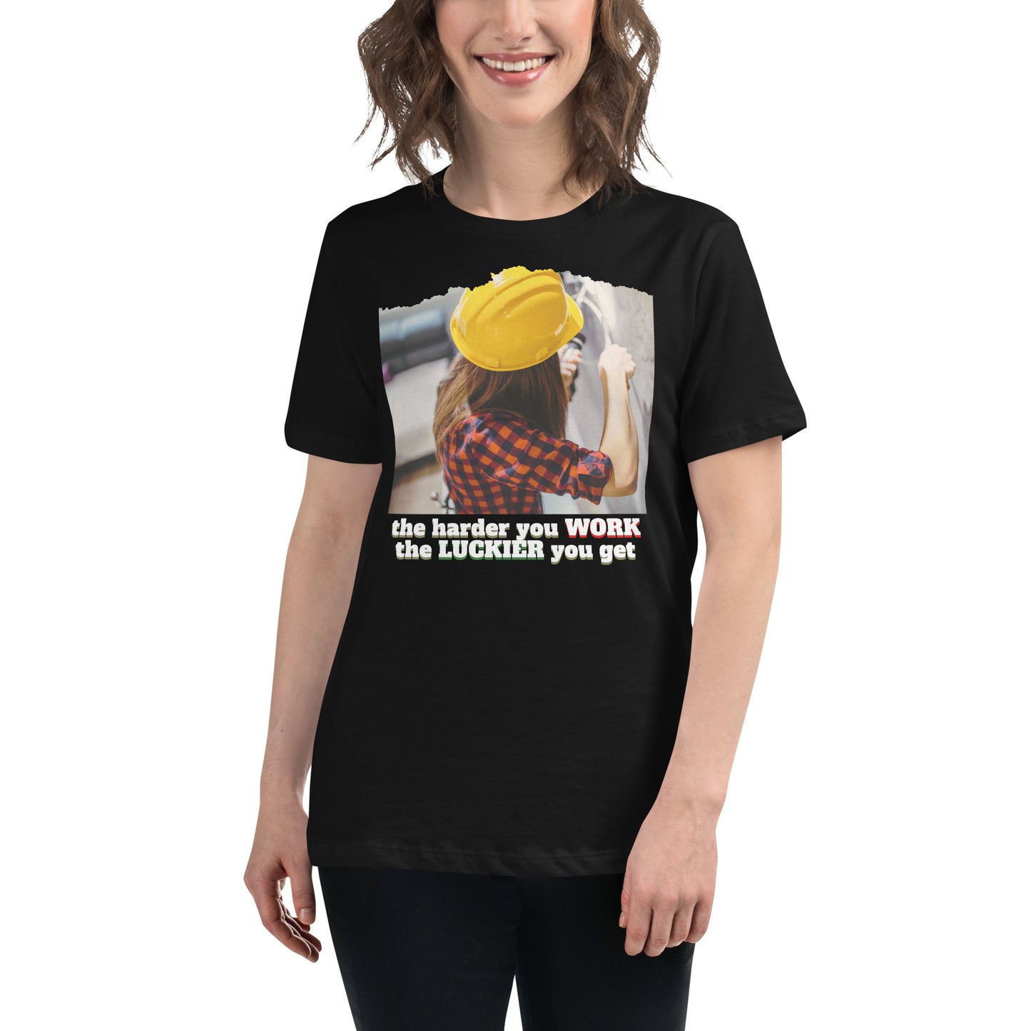 "Work & Luck Builder" Black Motivational Women’s T-Shirt Lifestyle