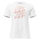 Work for It Floral White Motivational Women’s T-Shirt