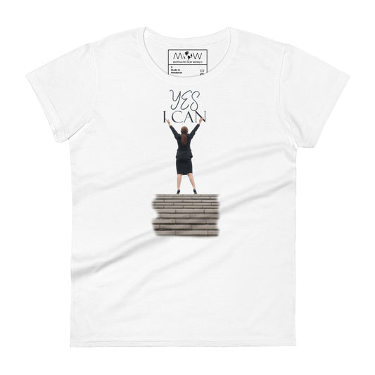 Yes I Can Women’s Motivational White T-Shirt