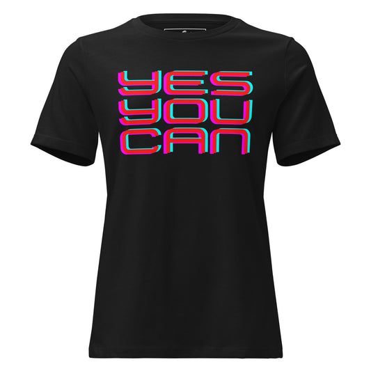 Yes You Can Black Motivational Women’s T-Shirt