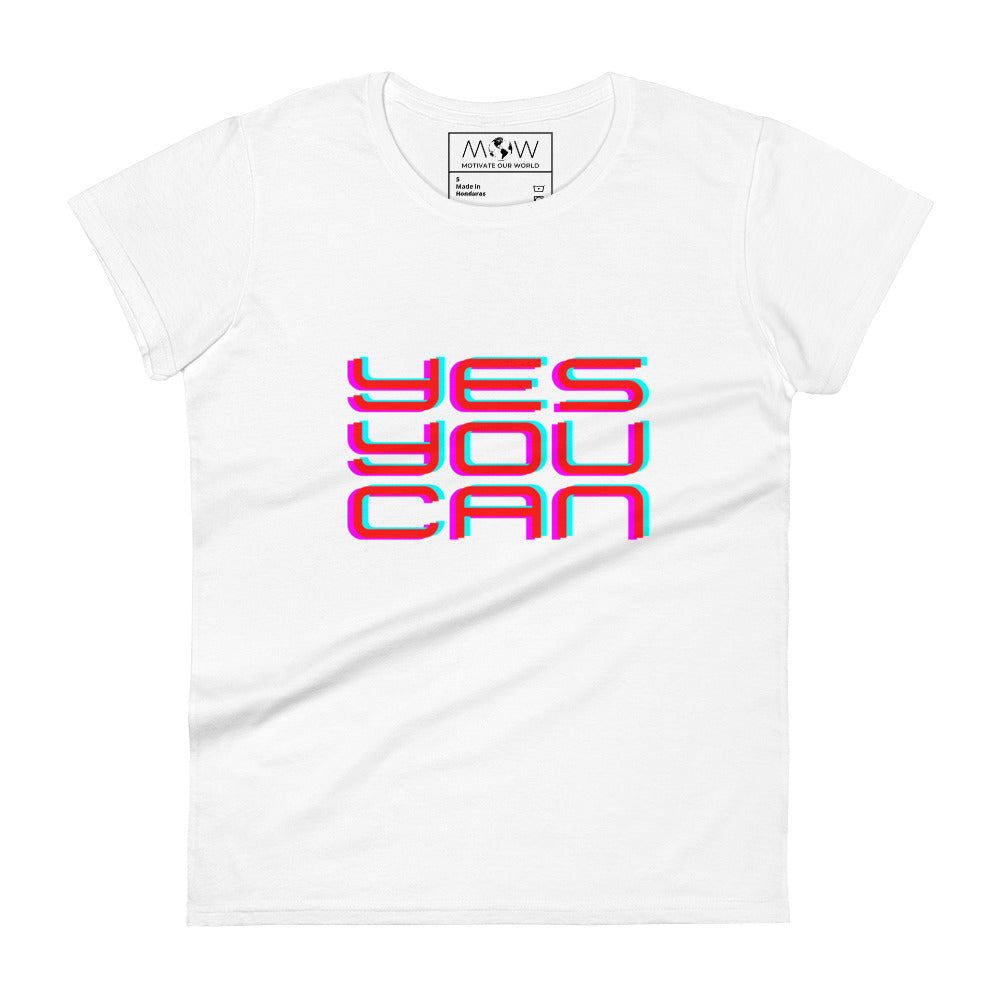 Yes You Can Women’s Motivational White T-Shirt