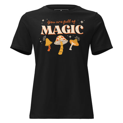 You Are Full of Magic Black Motivational Women’s T-Shirt
