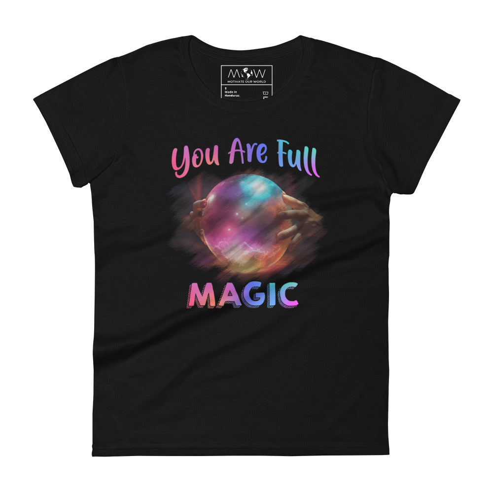 You Are Full of Magic Women’s Motivational Black T-Shirt
