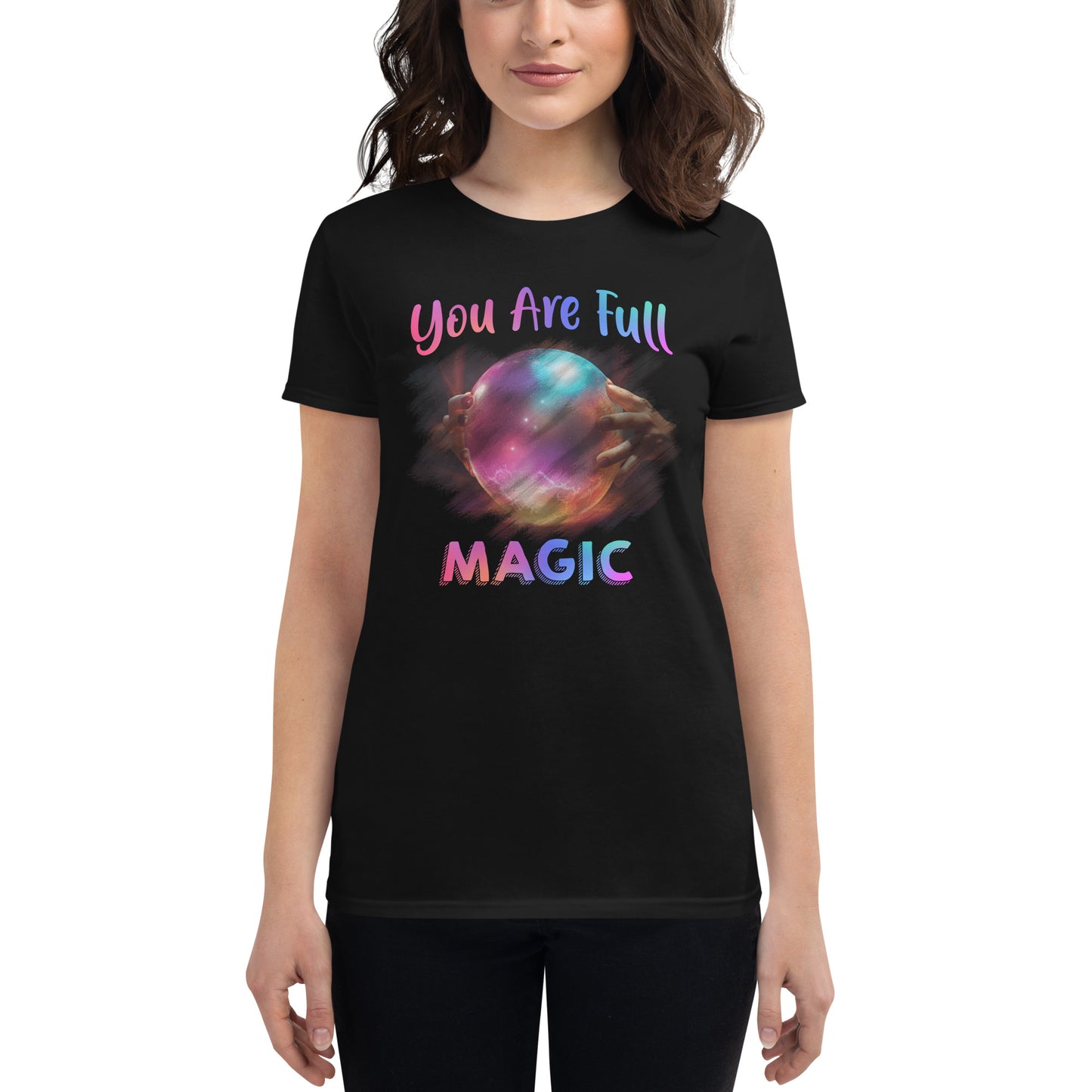 You Are Full of Magic Women’s Motivational Black T-Shirt