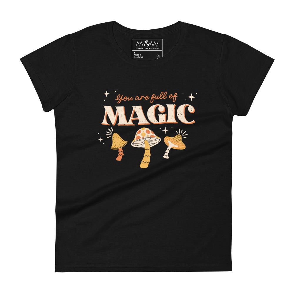 You Are Full of Magic Women’s Motivational Black T-Shirt