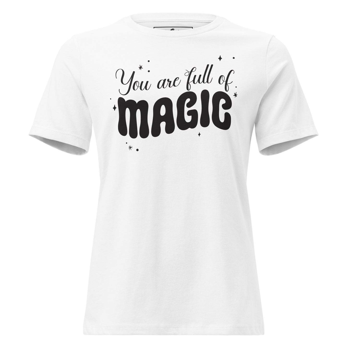 You Are Full of Magic White Motivational Women’s T-Shirt - Whimsical Motivation Design